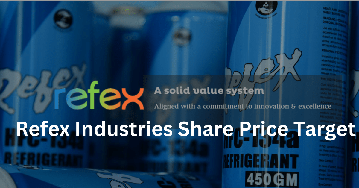 Refex Industries Share Price Target
